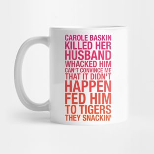 Carole Baskin TikTok Mug